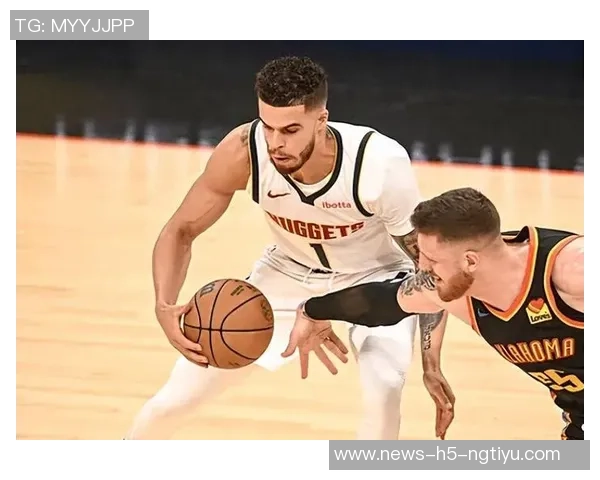 小迈克尔波特半场狂砍17分助力进攻表现出色展现全能实力